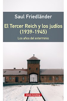 Papel Tercer Reich Y Los Judios, El (1939 - 1945)