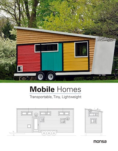 Papel Mobile Homes. Transportable, Tiny, Lightweight / Casas Móviles. Transportable, Minúsculo, Ligero