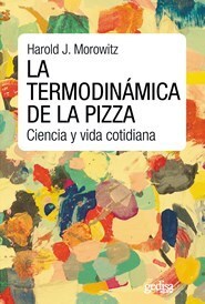 Papel La Termodinamica De La Pizza (Ne)