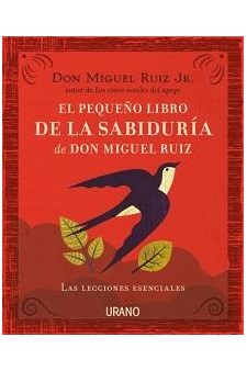 Papel El Pequeño Libro De La Sabiduría De Don Miguel Ruiz