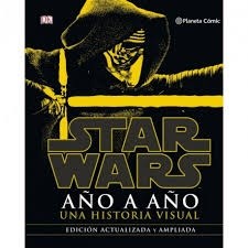 Papel Star Wars Año A Año (Nueva Edición)