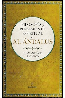 Papel Filosofia Y Pensamiento Espiritual En Al Andalus