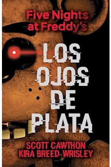 Papel Five Nights At Freddy'S 1 -  Los Ojos De Plata