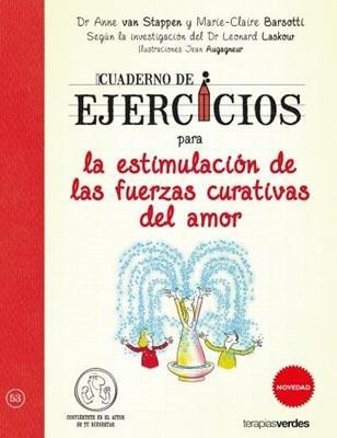 Papel Cuaderno De Ejercicios Para La Estimulacion De Las Fuerzas Curativas Del Amor