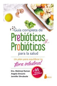 Papel Guia Completa De Prebioticos Y Probioticos Para La Salud