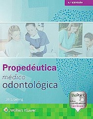 Papel Propedéutica Médico Odontológica Ed.4