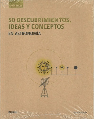 Papel Guía Breve. 50 Descubrimientos, Ideas Y Conceptos En Astronomía (Rústica)