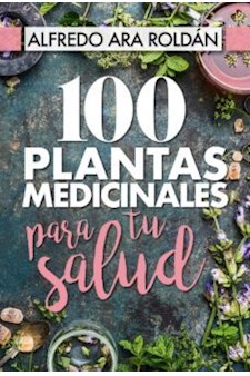 Papel 100 Plantas Medicinales Para Tu Salud