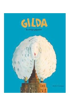 Papel Gilda, La Oveja Gigante