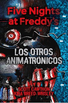Papel Five Nights At Freddy'S 2 - Los Otros Animatrónicos