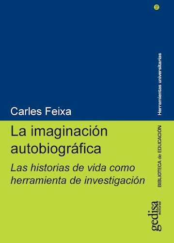 Papel La Imaginacion Autobiografica
