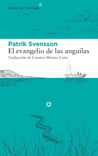 Papel El Evangelio De Las Anguilas