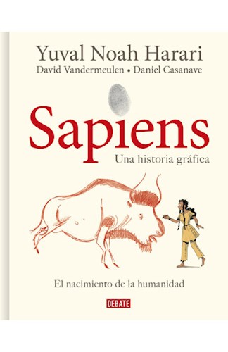 Papel Sapiens - Una Historia Gráfica - Vol. 1