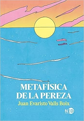 Papel Metafísica De La Pereza