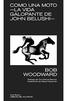 Papel Como Una Moto -- La Vida Galopante De John Belushi