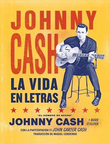 Papel Johnny Cash. La Vida En Letras