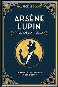 Papel Arsene Lupin Y La Aguja Hueca