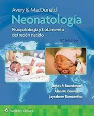 Papel Avery Y Macdonald. Neonatología Ed.8