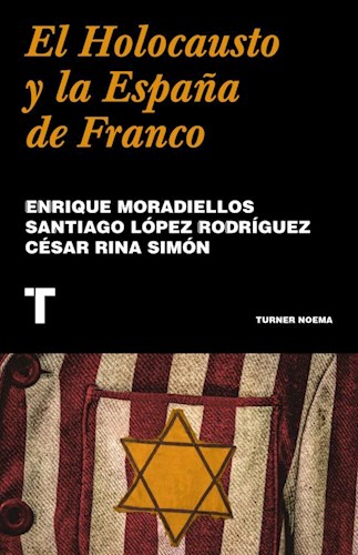 Papel El Holocausto Y La España De Franco