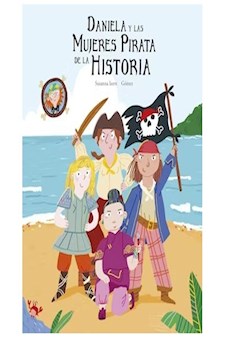 Papel Daniela Y Las Mujeres Piratas De La Historia