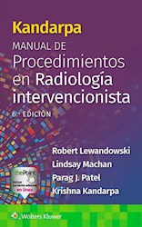 Papel Kandarpa. Manual De Procedimientos En Radiología Intervencionista Ed.6