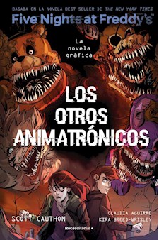 Papel Five Nights At Freddy'S. La Novela Gráfica 2 - Los Otros Animatronicos