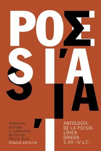 Papel Antologia De La Poesia Lirica Griega Siglo Vii - Iv A.C.