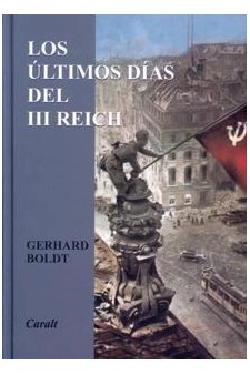 Papel Ultimos Dias Del Iii Reich, Los