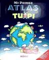 Papel Mi Primer Atlas De Tupi