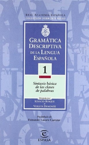 Papel Gramática Descriptiva De La Lengua Española  Tomo 1