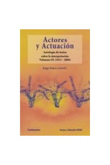 Papel Actores Y Actuacion (Volumen Iii 1915 - 2000)
