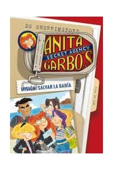 Papel Anita Garbo 1. Mision: Salvar La Bahia