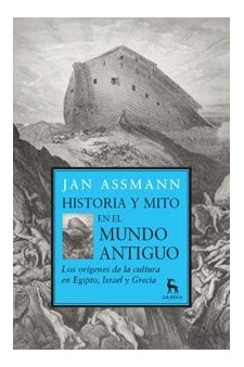 Papel Historia Y Mito En El Mundo Antiguo