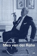 Papel Conversaciones Con Mies Van Der Rohe Certezas Americanas