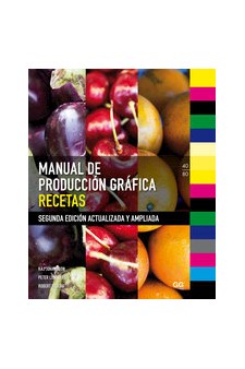 Papel Manual De Producción Gráfica, Recetas