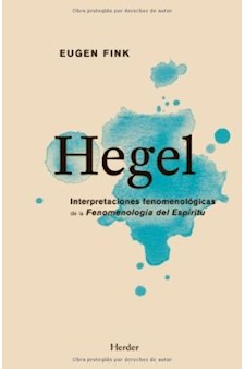 Papel Hegel, Interpretaciones Fenomenologicas