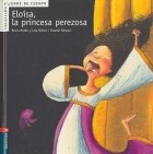 Papel Eloisa,La Princesa Perezosa - Buenos De Cuento