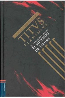 Papel Titus Flaminius - El Misterio De Eleusis