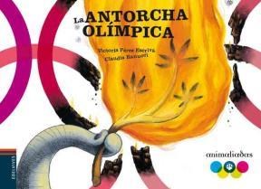 Papel Antorcha Olimpica,La - Animaliadas