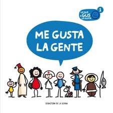 Papel Me Gusta La Gente - Lo Que A Gus Le Gusta