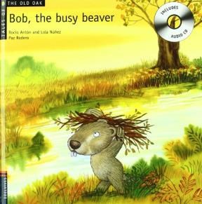 Papel Bob, The Busy Beaver (Curro, Un Castor Trabajador)