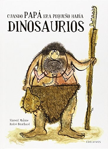 Papel Cuando Papa Era Pequeño Habia Dinosaurios - Albumes