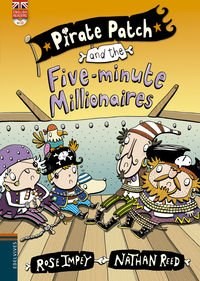 Papel Pirate Patch And The Five-Minute Millonaries