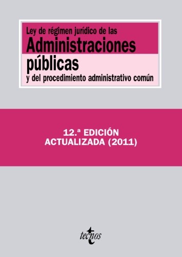 Papel Ley De Regimen Juridico De Las Administraciones Publicas Y Del Procedimiento Administrativo Comun