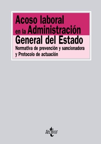 Papel Acoso Laboral En La Administracion General Del Estado