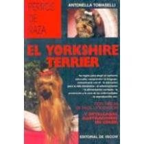 Papel El Yorkshire Terrier - Perros De Raza