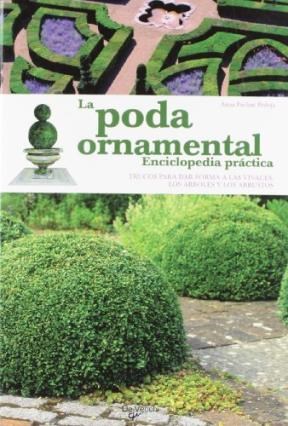  Poda Ornamental   Enciclopedia Practica  La