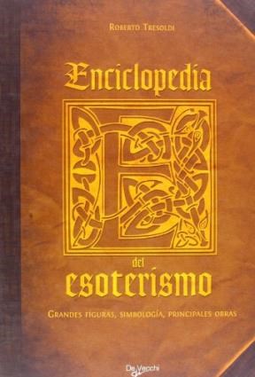 Papel Enciclopedia Del Esoterismo . Grandes Figuras,Simbología