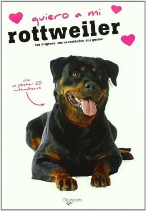 Papel Quiero A Mi Rottweiler  . Con Poster 2D