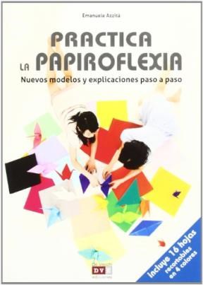  Practica La Papiroflexia   Nuevos Modelos Y Explicaciones Paso A Paso